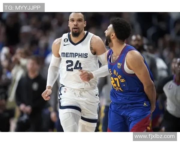 灰熊对快船精彩对决视频直播全程回顾与赛后分析